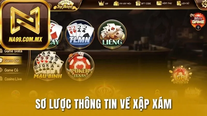 Cách Chơi Bài Xập Xám - Chi Tiết Quy Tắc Tại Na99 2 Sơ lược thông tin về tựa game binh Xập xám Na99