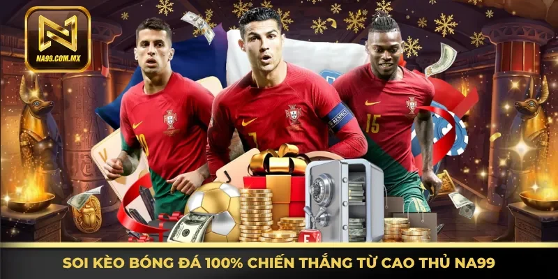 Soi kèo bóng đá